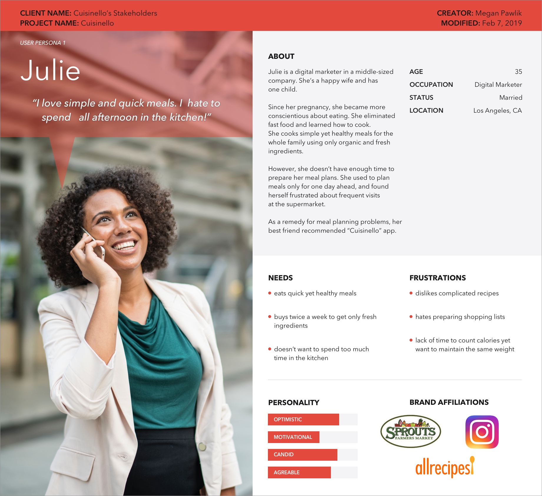 The first user persona named Julie – a digital marketer, her personality, needs, and frustrations